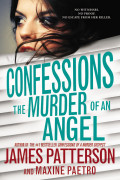 Confessions: the murder of an angel