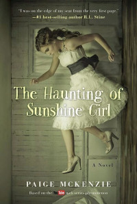 haunting of Sunshine girl