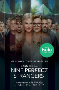 Nine perfect strangers