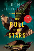 pull of the stars: a novel