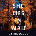 She lies in wait: a novel