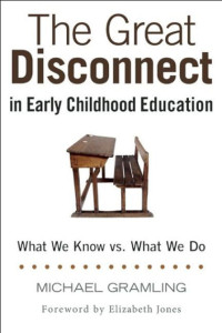great disconnect in early childhood education: what we know vs. what we do Image of great disconnect in early childhood education: what we know vs. what we do